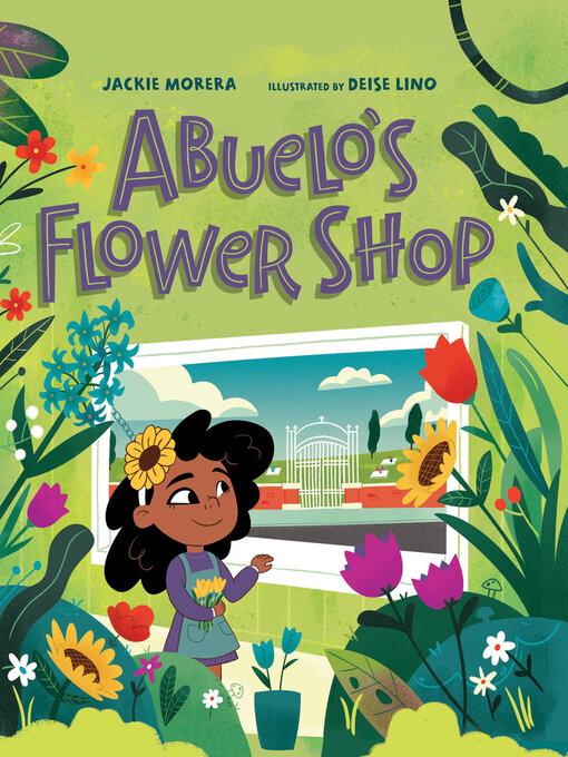 Title details for Abuelo's Flower Shop by Jackie Morera - Available